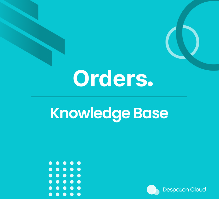 Orders Knowledge Base Documentation